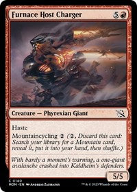 Furnace Host Charger (140) [March of the Machine]
