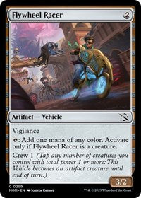 Flywheel Racer (259) [March of the Machine]
