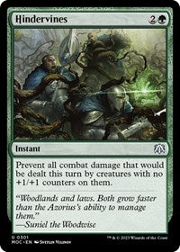 Hindervines (301) [Commander: March of the Machine]