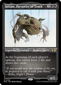 Seizan, Perverter of Truth (Foil Etched) (80) [March of the Machine: Multiverse Legends]