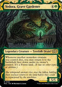 Yedora, Grave Gardener (Halo Foil) (160) [March of the Machine: Multiverse Legends]