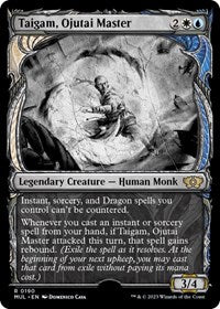 Taigam, Ojutai Master (Halo Foil) (190) [March of the Machine: Multiverse Legends]
