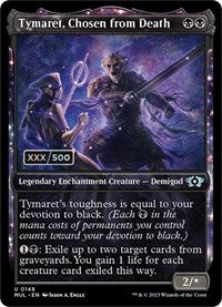 Tymaret, Chosen from Death (Serial Numbered) (148) [March of the Machine: Multiverse Legends]