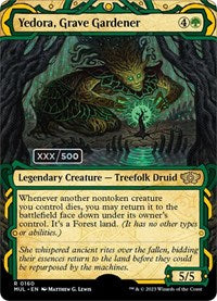 Yedora, Grave Gardener (Serial Numbered) (160) [March of the Machine: Multiverse Legends]