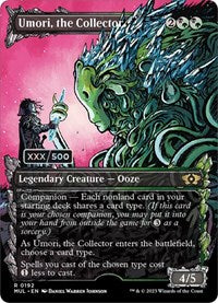 Umori, the Collector (Serial Numbered) (192) [March of the Machine: Multiverse Legends]
