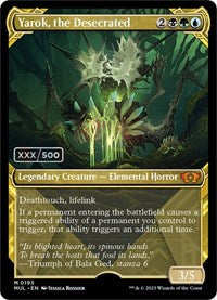 Yarok, the Desecrated (Serial Numbered) (193) [March of the Machine: Multiverse Legends]