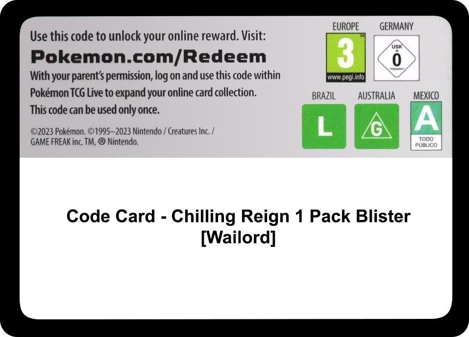 Code Card - Chilling Reign 1 Pack Blister [Wailord] [SWSH06: Chilling Reign]