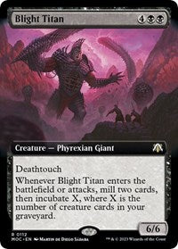 Blight Titan (Extended Art) (112) [Commander: March of the Machine]
