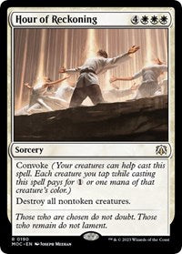 Hour of Reckoning (190) [Commander: March of the Machine]