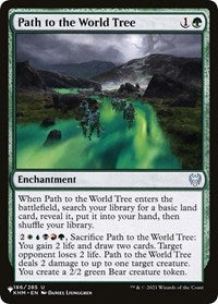 Path to the World Tree (186/285) [The List Reprints]