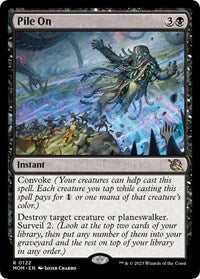 Pile On (122) [Promo Pack: March of the Machine]