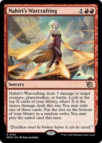 Nahiri's Warcrafting (155) [Promo Pack: March of the Machine]