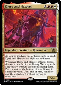 Djeru and Hazoret (221) [Promo Pack: March of the Machine]