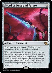 Sword of Once and Future (265) [Promo Pack: March of the Machine]