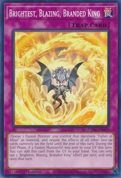 Brightest, Blazing, Branded King (CYAC-EN070) [Cyberstorm Access]