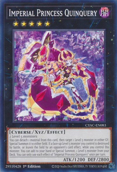 Imperial Princess Quinquery (CYAC-EN083) [Cyberstorm Access]