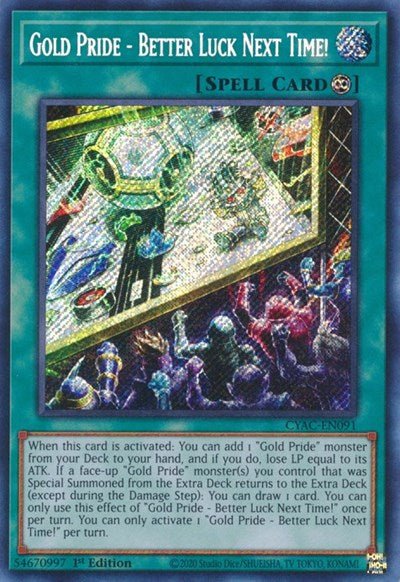 Gold Pride - Better Luck Next Time! (CYAC-EN091) [Cyberstorm Access]