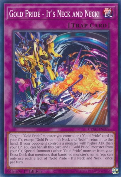 Gold Pride - It's Neck and Neck! (CYAC-EN092) [Cyberstorm Access]