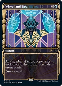 Wheel and Deal (Halo Foil) (1262) [Secret Lair Drop Series]