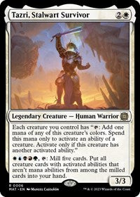Tazri, Stalwart Survivor (6) [March of the Machine: The Aftermath]
