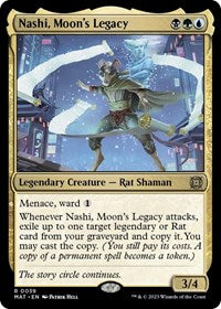 Nashi, Moon's Legacy (39) [March of the Machine: The Aftermath]