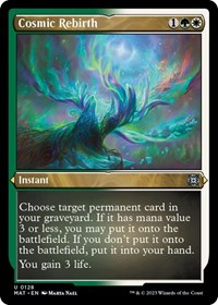 Cosmic Rebirth (Foil Etched) (128) [March of the Machine: The Aftermath]