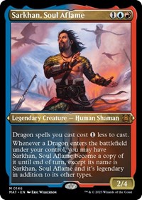 Sarkhan, Soul Aflame (Foil Etched) (146) [March of the Machine: The Aftermath]