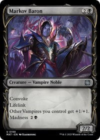 Markov Baron (Halo Foil) (198) [March of the Machine: The Aftermath]