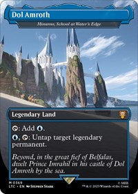 Dol Amroth - Minamo, School at Water's Edge (369) [Commander: The Lord of the Rings: Tales of Middle-earth]