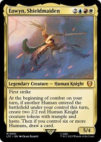 Eowyn, Shieldmaiden (1) [Commander: The Lord of the Rings: Tales of Middle-earth]