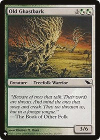 Old Ghastbark (232/301) [The List Reprints]