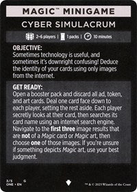 Magic Minigame: Cyber Simulacrum (3) [Phyrexia: All Will Be One]