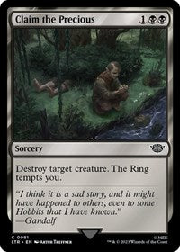 Claim the Precious (81) [Universes Beyond: The Lord of the Rings: Tales of Middle-earth]