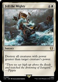 Fell the Mighty (167) [Commander: The Lord of the Rings: Tales of Middle-earth]