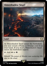 Shineshadow Snarl (331) [Commander: The Lord of the Rings: Tales of Middle-earth]