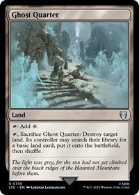 Ghost Quarter (314) [Commander: The Lord of the Rings: Tales of Middle-earth]