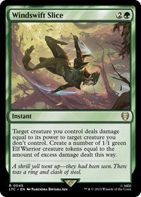 Windswift Slice (45) [Commander: The Lord of the Rings: Tales of Middle-earth]