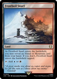 Frostboil Snarl (312) [Commander: The Lord of the Rings: Tales of Middle-earth]