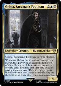Grima, Saruman's Footman (57) [Commander: The Lord of the Rings: Tales of Middle-earth]