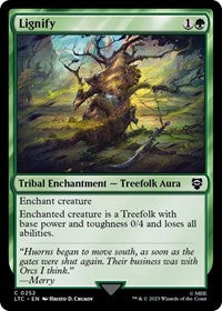 Lignify (252) [Commander: The Lord of the Rings: Tales of Middle-earth]