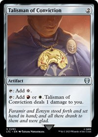 Talisman of Conviction (285) [Commander: The Lord of the Rings: Tales of Middle-earth]