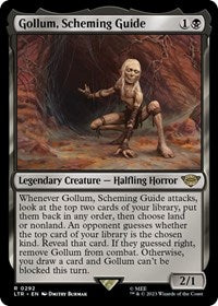 Gollum, Scheming Guide (292) [Universes Beyond: The Lord of the Rings: Tales of Middle-earth]