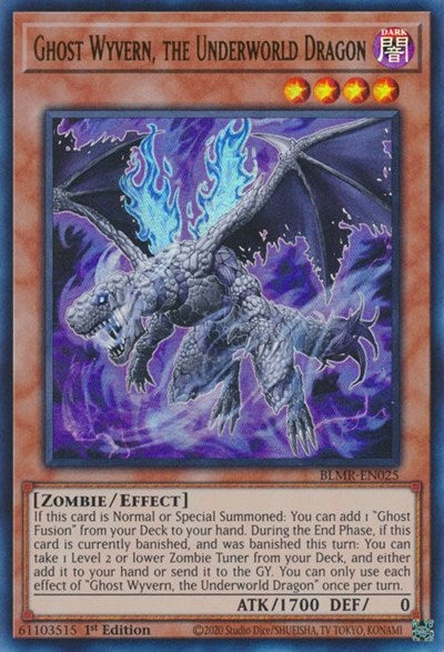 Ghost Wyvern, the Underworld Dragon (BLMR-EN025) [Battles of Legend: Monstrous Revenge]