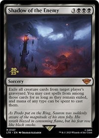 Shadow of the Enemy (107) [Prerelease Cards]