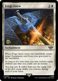 Forge Anew (17) [Prerelease Cards]