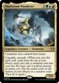 Maelstrom Wanderer (344) [Commander Masters]