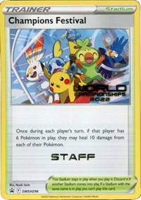 Champions Festival - SWSH296 (World Championships 2022) [Staff] (SWSH296) [SWSH: Sword & Shield Promo Cards]