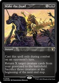 Wake the Dead (Foil Etched) (526) [Commander Masters]