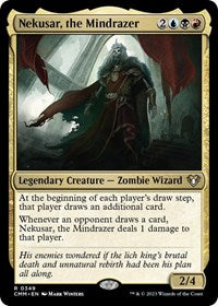 Nekusar, the Mindrazer (349) [Commander Masters]