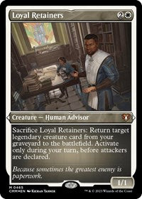Loyal Retainers (Foil Etched) (465) [Commander Masters]
